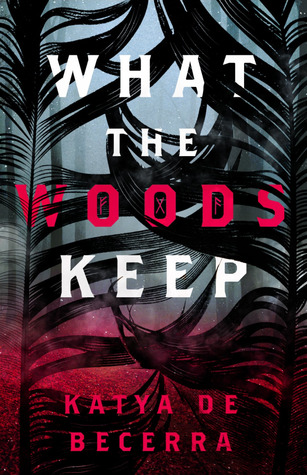 What the Woods Keep