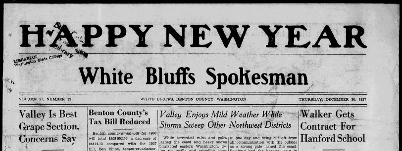 Newspaper headline. Happy New Year from White Bluffs. White Bluffs spokesman. (White Bluffs, Wash.), Dec. 30, 1937. Chronicling America: Historic American Newspapers. Library of Congress.