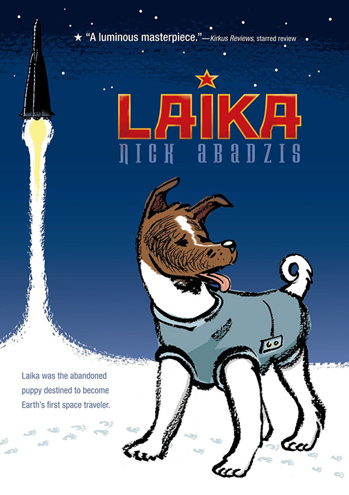 Illustrated book cover of "Laika" with dog in foreground and skyward rocket in the distance.