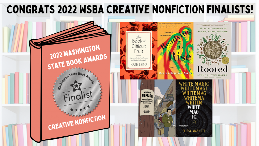 INTRODUCING THIS YEAR’S WASHINGTON STATE BOOK AWARD FINALISTS – From ...