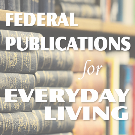 Federal Publications for Everyday Living - Thumbnail