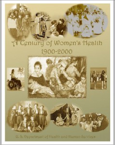 Cover photo from the federal publication, A century of women's health, 1900-2000